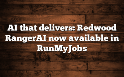 AI that delivers: Redwood RangerAI now available in RunMyJobs 
